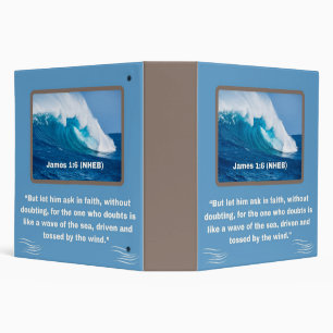 Faith Message - Bible Verse - James 1:6 -  Binder