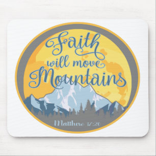 Faith Move Mountains Christian Design Mouse Pad