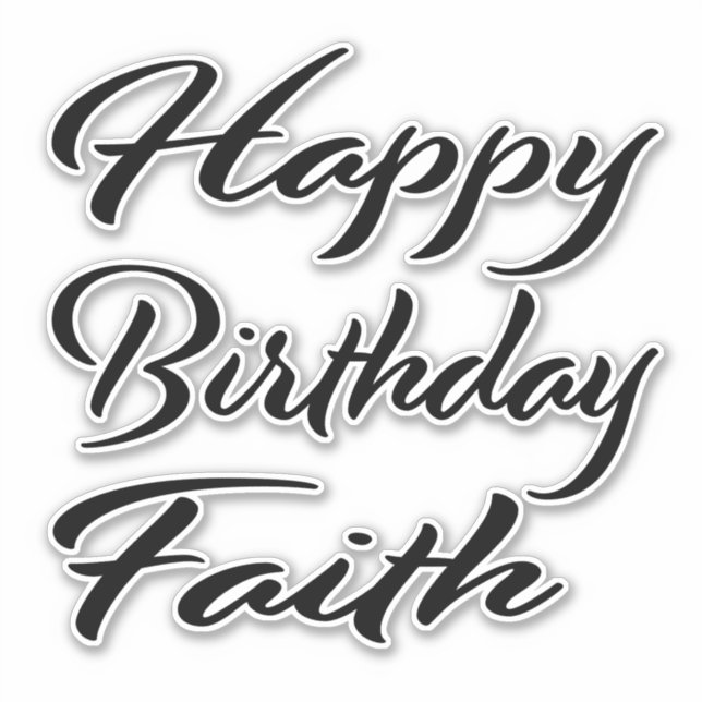 Faith Name First Name black Sticker Birthday (Front)