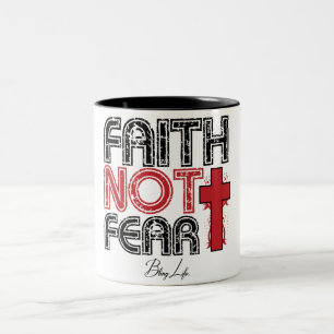 Faith Not Fear Black 11 oz Two-Tone Mug