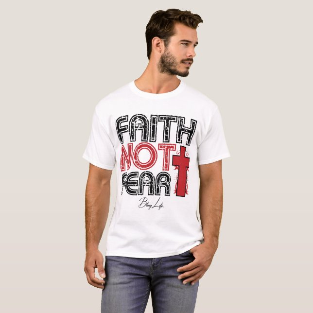 Faith Not Fear Men's Basic T-Shirt (Front Full)