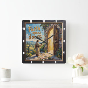 Faith opens doors square wall clock