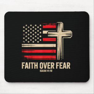 Faith Over Fear American Flag Mouse Pad