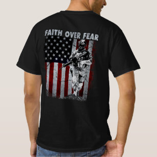 Faith Over Fear American Flag Soldier Patriotic T-Shirt