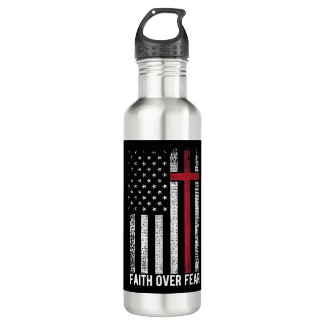 Faith Over Fear American USA Flag Christian Cross  710 Ml Water Bottle (Front)