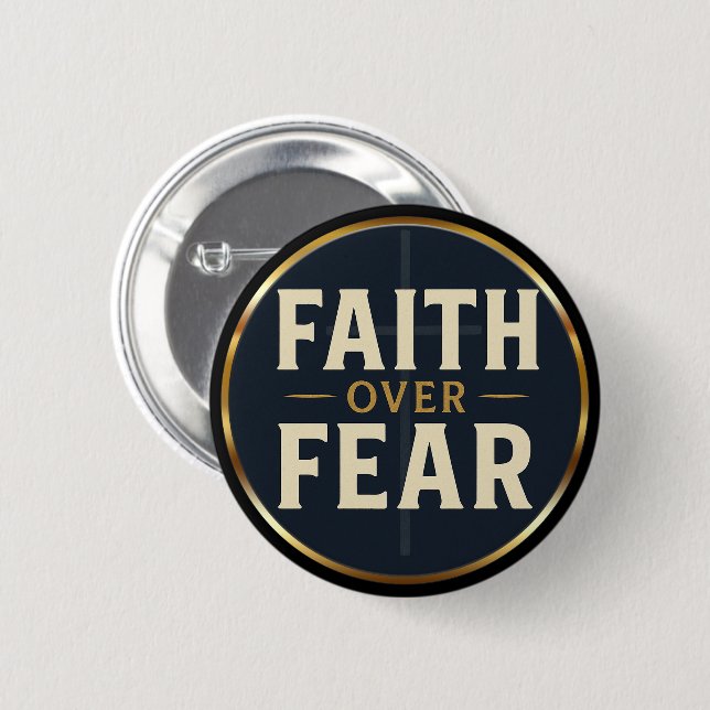 Faith Over Fear Black & Gold Christian Quote  2 Inch Round Button (Front & Back)