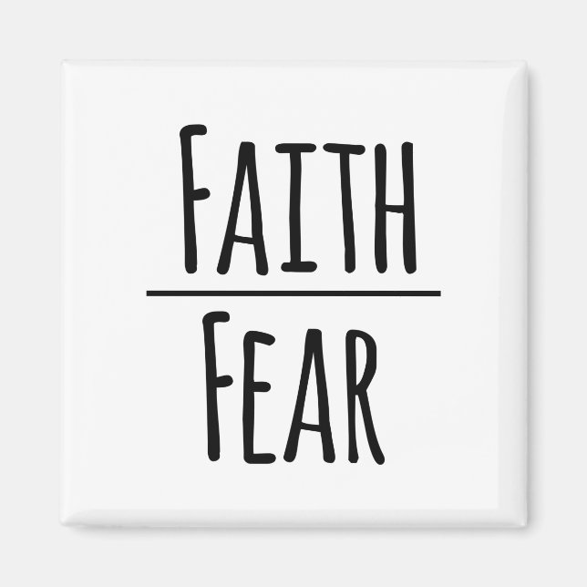 Faith Over Fear Black Magnet (Front)