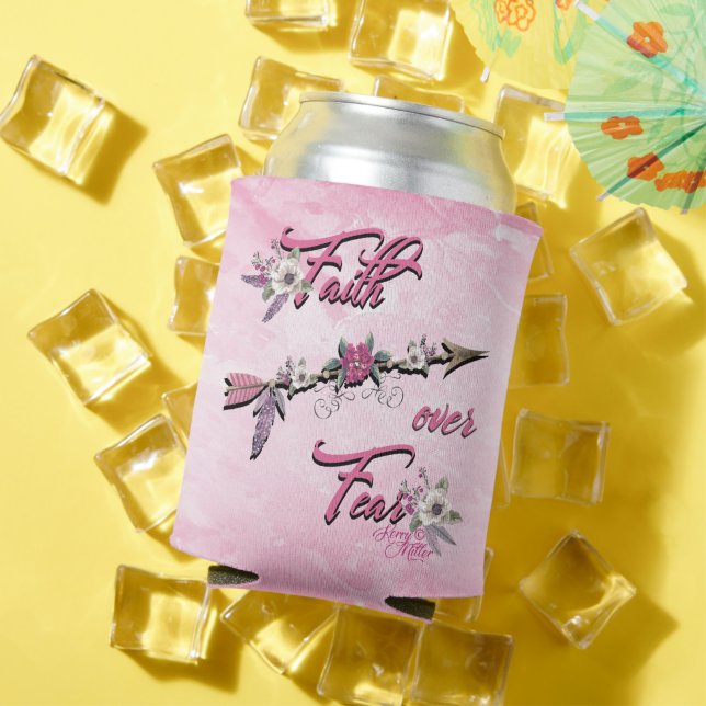 Faith Over Fear Can Cooler (In Situ Summer)