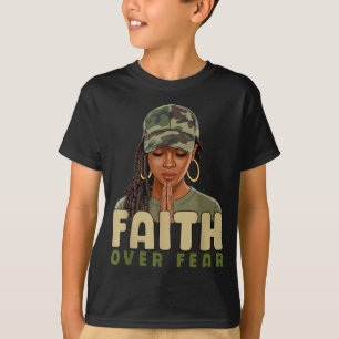 Faith Over Fear Christian Camo African American Af T-Shirt