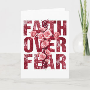 Faith over Fear Christian Card