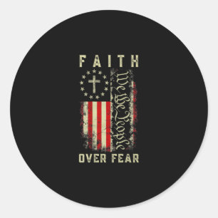 Faith Over Fear Christian Cross Usa American Flag Classic Round Sticker
