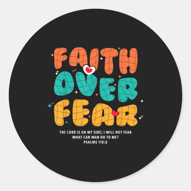 Faith Over Fear Christian Religious Groovy Men Wom Classic Round Sticker (Front)