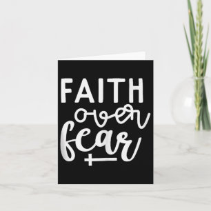 Faith Over Fear Christian Religious Quote Art Fait Card