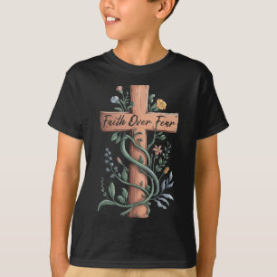Faith Over Fear Christian Women Girls Jesus Cross  T-Shirt