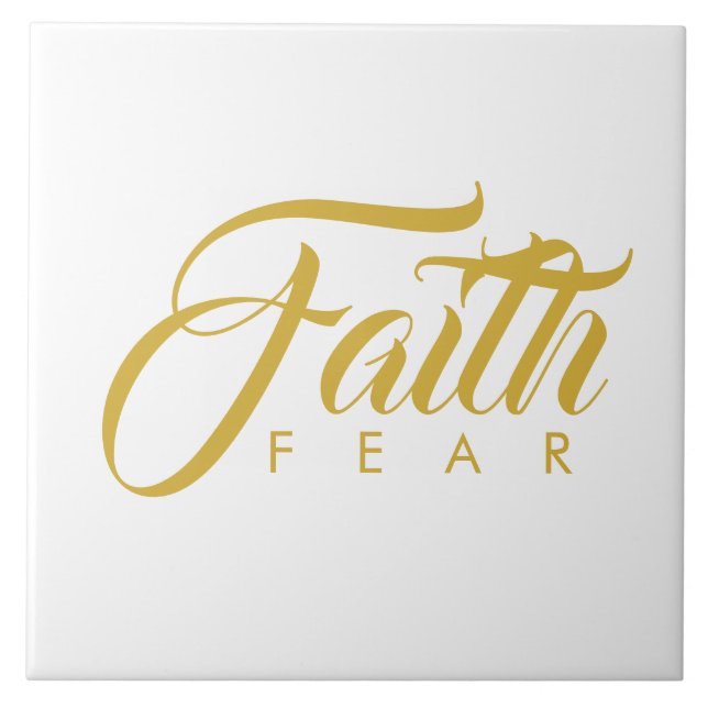 Faith Over Fear Gold and White Tile (Front)