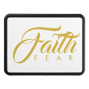 Faith Over Fear Gold and White Trailer Hitch Cover