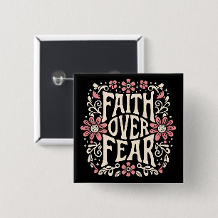 Faith over fear groovy Christian 2 Inch Square Button