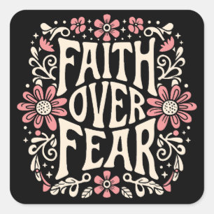 Faith over fear groovy Christian Square Sticker