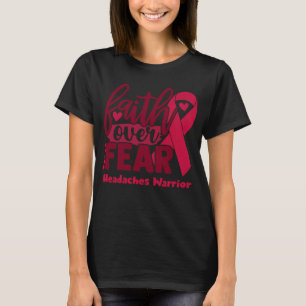 Faith Over Fear Headaches Awareness T-Shirt
