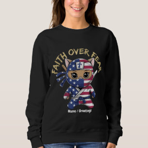 Faith Over Fear Inspirational Christian Customized Sweatshirt