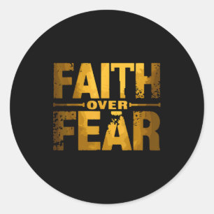 Faith Over Fear Insrational Christian Quote Classic Round Sticker