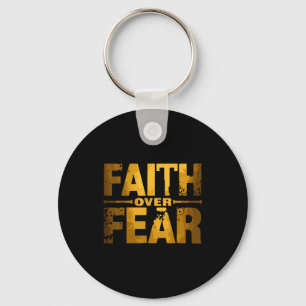 Faith Over Fear Insrational Christian Quote Keychain