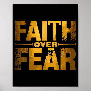 Faith Over Fear Insrational Christian Quote  Poster