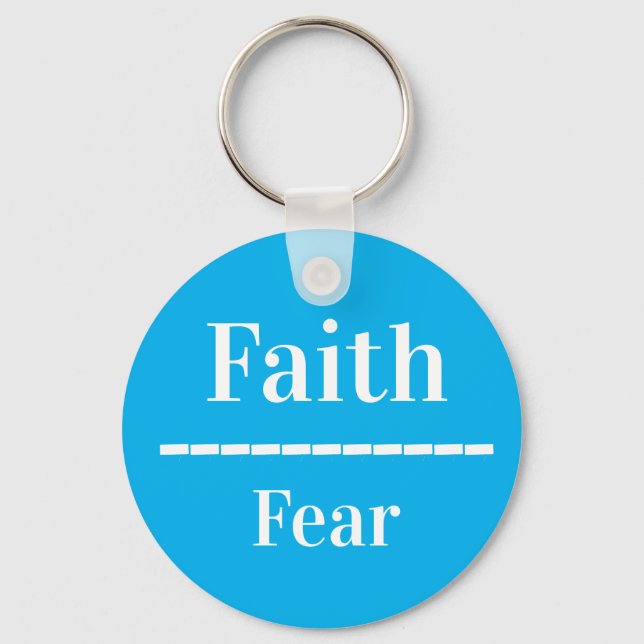 Faith over Fear keychain (Front)