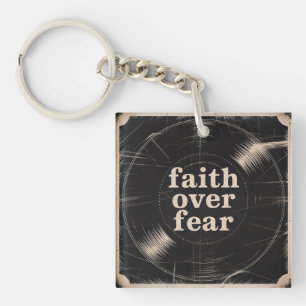 Faith Over Fear Keychain