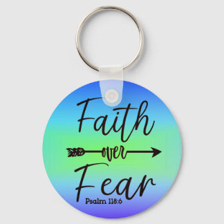 Faith over Fear keychain