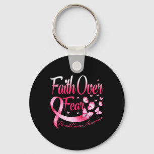 Faith Over Fear Love Breast Cancer Awareness Butte Keychain