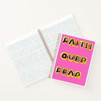 Faith Over Fear Notebook