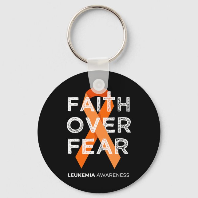Faith Over Fear Orange Ribbon Fight Leukaemia Awar Keychain (Front)