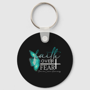 Faith Over Fear Ovarian Cancer Awareness Support Keychain