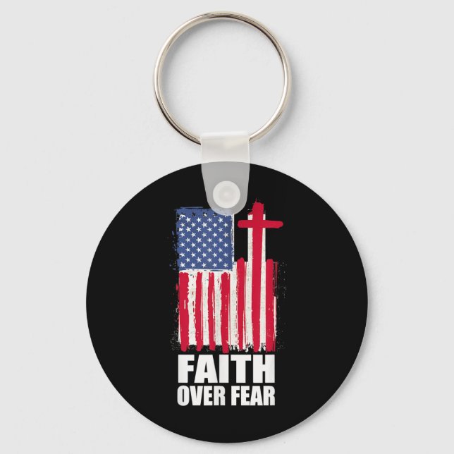 Faith Over Fear Prayer America Pride Us Flag Ameri Keychain (Front)
