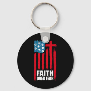 Faith Over Fear Prayer America Pride Us Flag Ameri Keychain