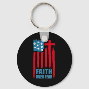 Faith Over Fear Prayer America Pride Us Flag Ameri Keychain