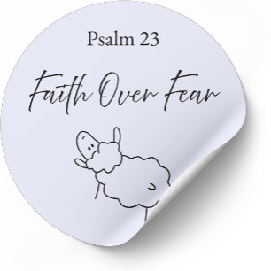 Faith Over Fear Psalm 23 Christian Sticker 