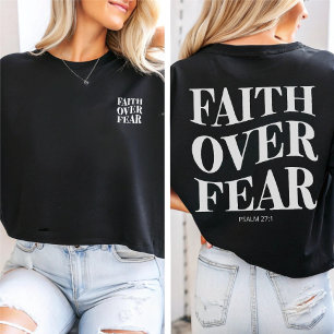 Faith Over Fear   Psalm 27:1 Christian Aesthetic T-Shirt