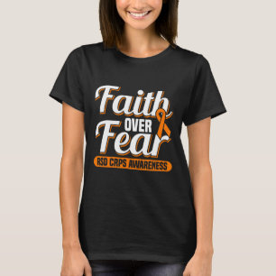 Faith Over Fear Rsd Crps Awareness  T-Shirt