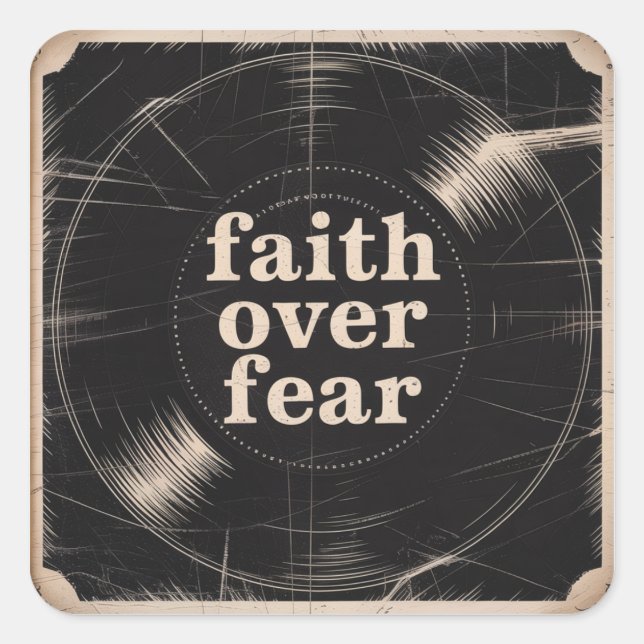 Faith Over Fear Square Sticker (Front)