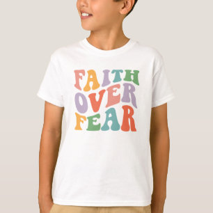 Faith Over Fear T-Shirt