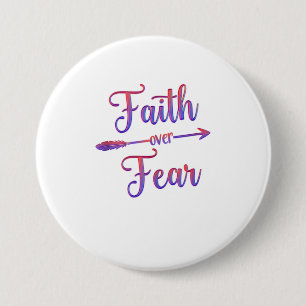 Faith over Fear Tank Top 3 Inch Round Button