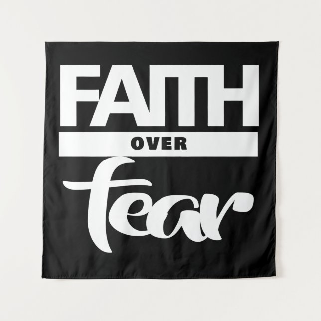 Faith Over Fear  Tapestry (Front)