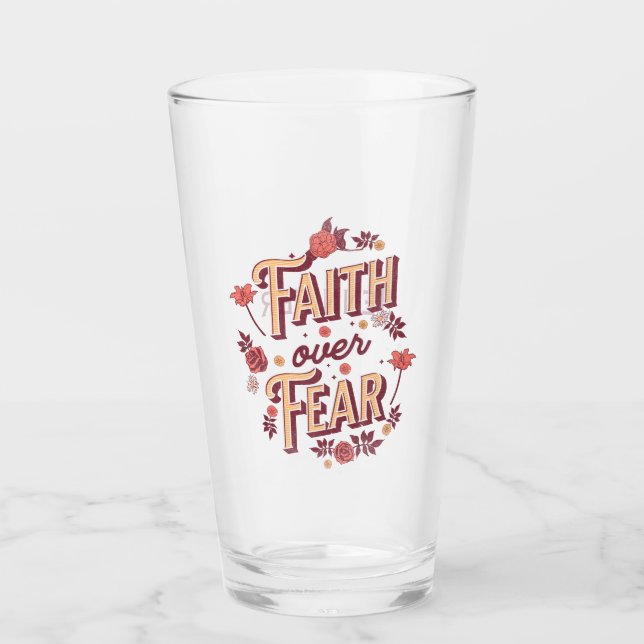 Faith over Fear text design Glass (Front)