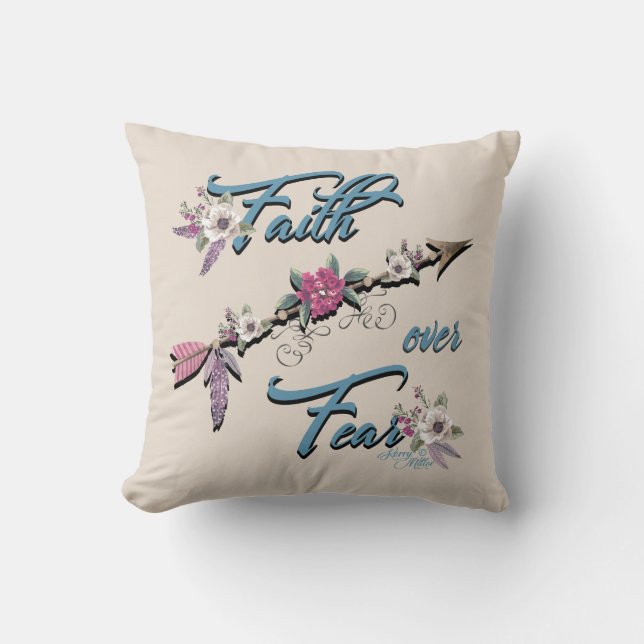 Faith Over Fear Throw Pillow (Front)