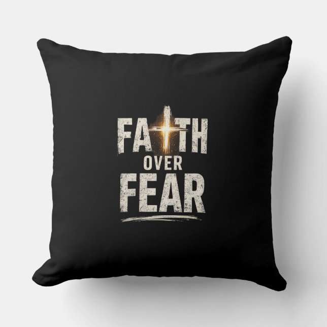 faith over fear throw pillow (Front)