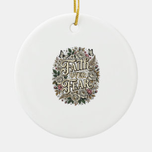 Faith Over Fear Vintage Floral Butterfly Ceramic Ornament