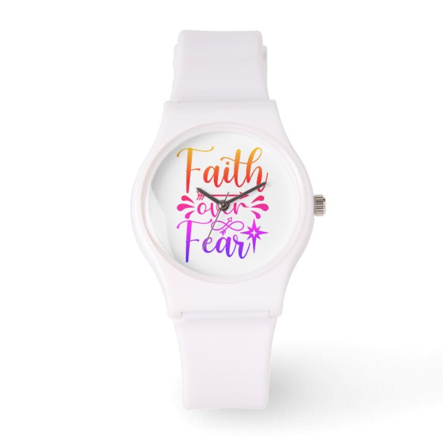 Faith Over Fear Watch (Front)