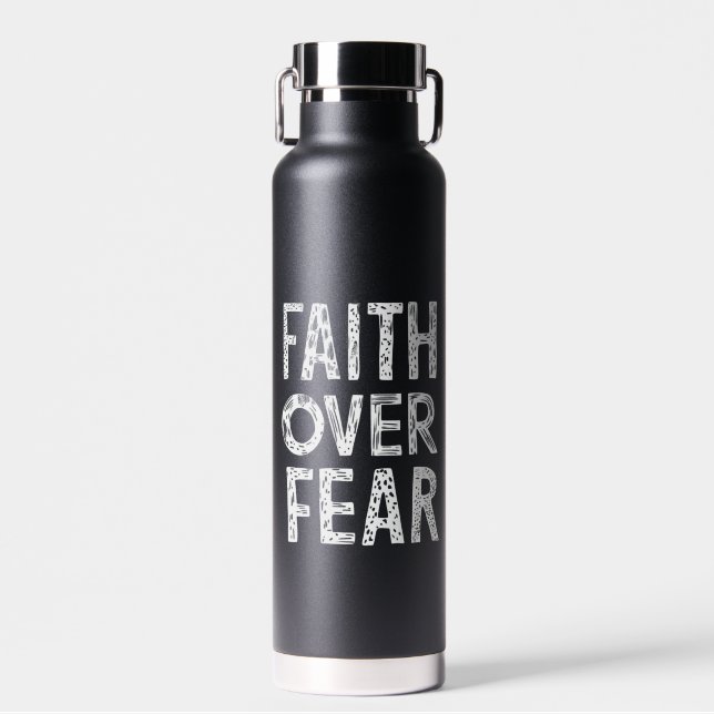 FAITH OVER FEAR WATER BOTTLE (Front)